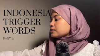 Asmr Indonesia Trigger Words Part 2 Whispering, Mouth Sounds, S Triggers