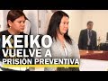 Keiko Fujimori regresa a prisión
