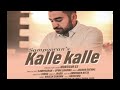 New Punjabi songs 2023| kalle kalle| Sampooran|Jashan grehwal |flaming mafia |latest song