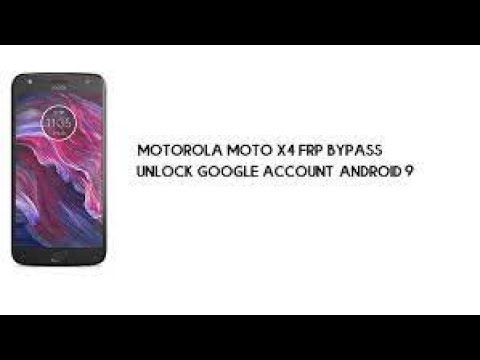 moto x4 (XT1900-2) Android 9 Pie FRP BYPASS New Trick moto x4 (XT1900-2) Android 9 Pie FRP BYPASS New Trick