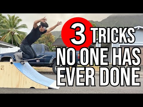 3 TRICKS THAT HAVE NEVER BEEN DONE BEFORE