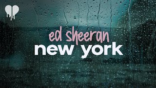 Watch Ed Sheeran New York video