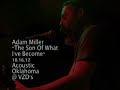 Adam Miller "The Son Of What I've Become" live at VZD's 10.16.12