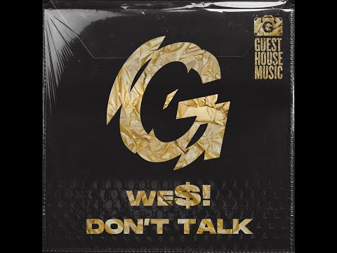weS! - Don&#039;t Talk (dub) (feat Duende)