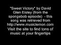 Sweet Victory (Full Song) - Spongebob - David Glen Eisley