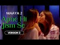 Maaya 2 | Song 1 | Promo| A Web Original By Vikram Bhatt