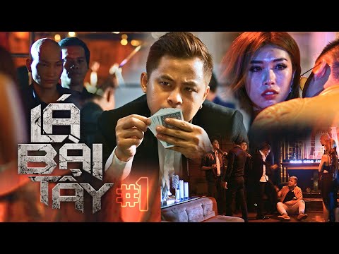 LÁ BÀI TẨY Tập 1 La Thành, Xuân Nghị, Huỳnh Anh Phim Hành Động Giang Hồ Vô Gian Đạo 2021