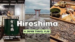 What To Do In Hiroshima Day Trips, Sake Town, Miyajima Island, Places To Eat Japan Travel Vlog