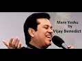Mere Yeshu | Vijay Benedict | Hindi Christian Song