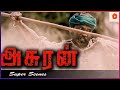 அசுரனின் வெறித்தனமான Action | Asuran Full Movie | Dhanush | Manju Warrier | Ken | Vetrimaaran