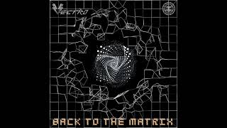 Vectro - Back to the Matrix