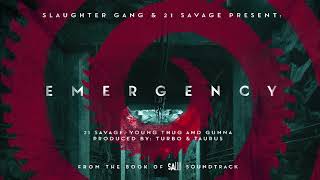 Watch 21 Savage Emergency feat Gunna  Young Thug video