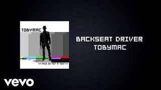 Watch Tobymac Backseat Driver feat Hollyn  Tru video