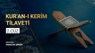 Kuran-I Kerim Tilaveti 2.Cüz - Ramazan Şimşek