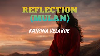 Reflection- Mulan Lyrics Cover By Katrina Velarde