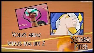 Volley, anime versus real life 2