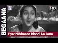 Pyar Nibhaana Bhool Na Jana - Asha Bhosle - Begaana - Dharmendra, Supriya.