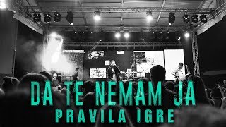 Pravila Igre - Da Te Nemam Ja (Official Video)