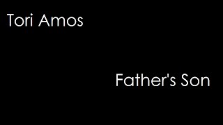 Watch Tori Amos Fathers Son video
