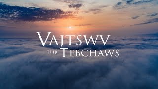02-10-2018 - Hmong Service "Vajtswv Lub Tebchaws Ua Kho Mob Kho Nkeeg" // Xh. Txawj Vam Lauj