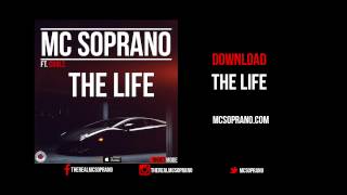 Watch Mc Soprano The Life video