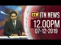 ITN News 12.00 PM 07-12-2019