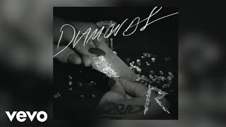 Rihanna - Diamonds (Audio)