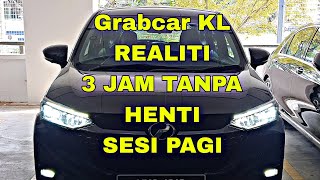 Grabcar Kl Diari Realiti 2025 Kembali, 3 Jam Open Game Tanpa Henti Kat Tengah Kl Sesi Pagi.tabahlah.