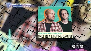 Thierry Von Der Warth & Thomas Geelens - Once In A Lifetime Groove (Official Video)