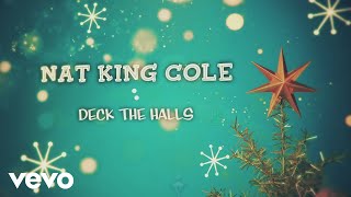 Watch Nat King Cole Deck The Hall video
