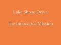 Lake Shore Drive by The Innocence Mission