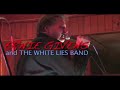 ERNIE GIVENS and THE WHITE LIES BAND