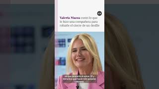 Valeria Mazza Contó Lo Que Le Hizo Una Compañera Para Robarle El Cierra De Un Desfile