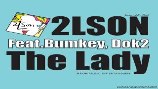 Watch 2lson The Lady feat Bumkey  Dok2 video