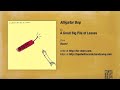 A Great Big Pile of Leaves - Alligator Bop