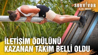 İletişim Oyununda Ödülün Sahibi Belli Oldu Survivor 2025 18.04.2025