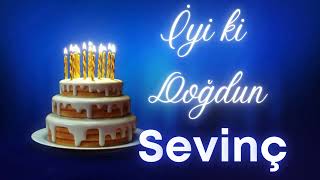 Doğum Günün Kutlu Olsun Sevinç , Sevinç İçin Özel Doğum Günü Şarkısı