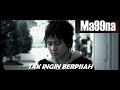 MA99NA - TAK INGIN BERPISAH download mp3 dan video MA99NA - TAK INGIN BERPISAH