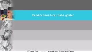 Shinee - Odd Eye Türkçe Altyazılı