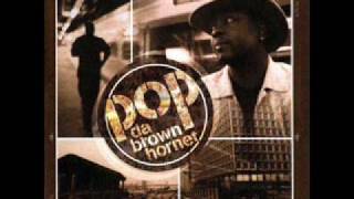 Watch Pop Da Brown Hornet Sun Neva Chill video
