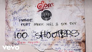 Watch Future 100 Shooters feat Meek Mill  Doe Boy video