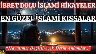 Huzur Veren İslami Kıssalar