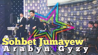 Sohbet Jumayew - Halk Aydymy ,,Arabyn Gyzy,,Janly Ses Toydan Bir Bolek 2020