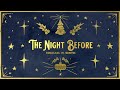 The Night Before… Video preview