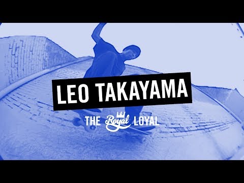 Leo Takayama | The Royal Loyal
