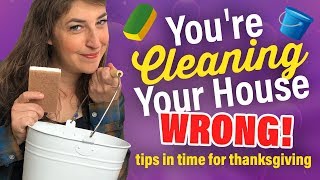 You're Cleaning Your House WRONG! || Mayim Bialik