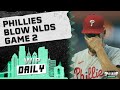 Assigning Blame After Phillies Game 2 Meltdown | WIP Daily