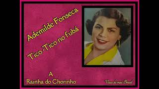 Watch Ademilde Fonseca Ticotico No Fuba video