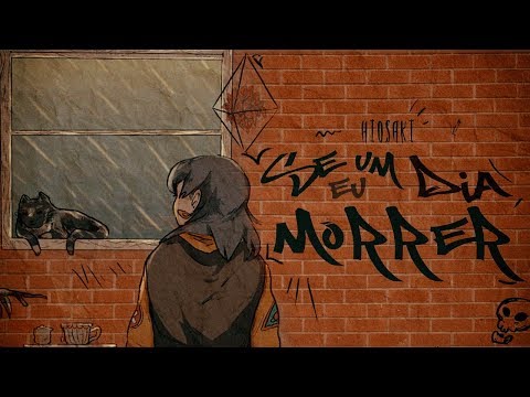 Hiosaki - Se um dia eu morrer (prod. Pdr0sa) Hiosaki - Se um dia eu morrer (prod. Pdr0sa)