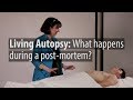 Living Autopsy: What Happens During a Post-Mortem? (Full lecture)